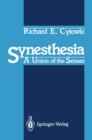 Synesthesia : A Union of the Senses - eBook