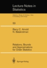 Relations, Bounds and Approximations for Order Statistics - eBook