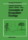 Concepts of Ecosystem Ecology : A Comparative View - eBook