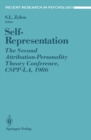 Self-Representation : The Second Attribution-Personality Theory Conference, CSPP-LA, 1986 - eBook
