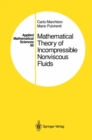 Mathematical Theory of Incompressible Nonviscous Fluids - eBook