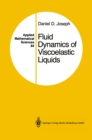 Fluid Dynamics of Viscoelastic Liquids - eBook