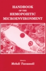 Handbook of the Hemopoietic Microenvironment - eBook