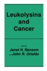 Leukolysins and Cancer - eBook