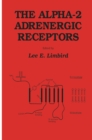 The alpha-2 Adrenergic Receptors - eBook