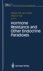 Hormone Resistance and Other Endocrine Paradoxes - eBook
