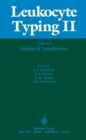 Leukocyte Typing II : Volume 2 Human B Lymphocytes - eBook