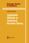 Asymptotic Methods in Statistical Decision Theory - eBook