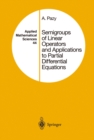 Semigroups of Linear Operators and Applications to Partial Differential Equations - eBook