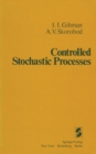 Controlled Stochastic Processes - eBook