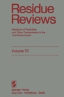 Residue Reviews : Residues of Pesticides and Other Contaminants in the Total Environment - eBook