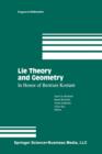 Lie Theory and Geometry : In Honor of Bertram Kostant - Book