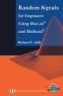 Random Signals for Engineers Using MATLAB(r) and Mathcad(r) - Book