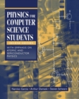 Physics for Computer Science Students : With Emphasis on Atomic and Semiconductor Physics - Book