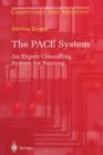 The PACE System : An Expert Consulting System for Nursing - Book