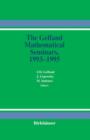 The Gelfand Mathematical Seminars, 1993-1995 - Book