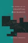 The Sheer Joy of Celestial Mechanics - Book