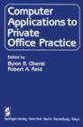 Computer Applications to Private Office Practice - Book