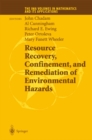 Resource Recovery, Confinement, and Remediation of Environmental Hazards - eBook