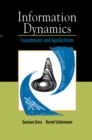 Information Dynamics : Foundations and Applications - eBook