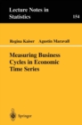Measuring Business Cycles in Economic Time Series - eBook