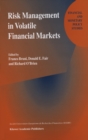 Risk Management in Volatile Financial Markets - eBook