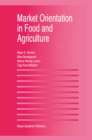 Market Orientation in Food and Agriculture - eBook
