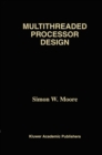 Multithreaded Processor Design - eBook