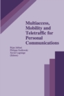 Multiaccess, Mobility and Teletraffic for Personal Communications - eBook