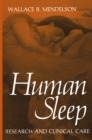 Human Sleep : Research and Clinical Care - eBook