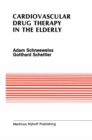 Cardiovascular Drug Therapy in the Elderly - eBook