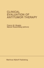 Clinical Evaluation of Antitumor Therapy - eBook