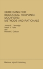 Screening for Biological Response Modifiers: Methods and Rationale - eBook