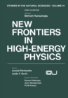New Frontiers in High-Energy Physics - eBook