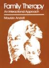 Family Therapy : An Interactional Approach - eBook