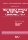 High-Energy Physics in the Einstein Centennial Year - eBook