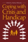 Coping with Crisis and Handicap - eBook