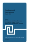 Fundamental Interactions : Cargese 1981 - eBook