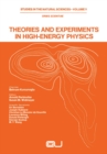 Theories and Experiments in High-Energy Physics - eBook