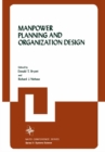 Manpower Planning and Organization Design - eBook