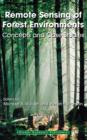 Remote Sensing of Forest Environments : Concepts and Case Studies - Book