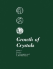 Growth of Crystals - Book