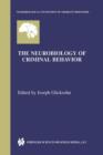 The Neurobiology of Criminal Behavior - Book
