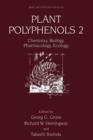 Plant Polyphenols 2 : Chemistry, Biology, Pharmacology, Ecology - Book