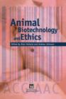 Animal Biotechnology and Ethics - Book