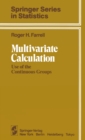 Multivariate Calculation : Use of the Continuous Groups - eBook