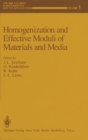 Homogenization and Effective Moduli of Materials and Media - eBook