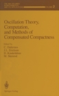 Oscillation Theory, Computation, and Methods of Compensated Compactness - eBook