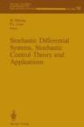 Stochastic Differential Systems, Stochastic Control Theory and Applications : Proceedings of a Workshop, Held at IMA, June 9-19, 1986 - Book