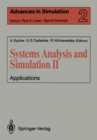 Systems Analysis and Simulation II : Applications Proceedings of the International Symposium held in Berlin, September 12-16, 1988 - eBook